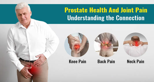 Prostate Health and Joint Pain